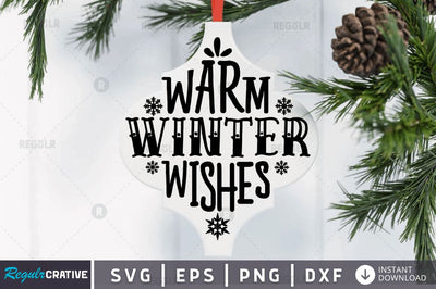 Warm winter wishes SVG SVG Regulrcrative 