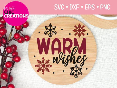 Warm Wishes - Cricut - Silhouette - svg - dxf - eps - png - Digital File - SVG Cut File - Christmas SVG - Christmas clipart - clipart SVG Pure Chic Creations 