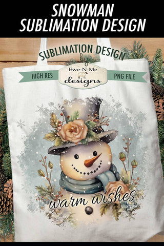 Warm Wishes Rustic Snowman Sublimation Design Sublimation Ewe-N-Me Designs 