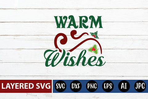 warm wishes SVG CUT FILE SVG Blessedprint 
