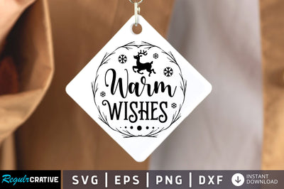 Warm wishes SVG Design SVG Regulrcrative 