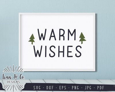 Warm Wishes SVG Files | Christmas | Christmas Tree | Holidays | Winter SVG (820917186) SVG Ivan & Co. Designs 