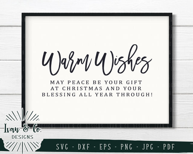 Warm Wishes SVG Files | Christmas | Holidays | Peace | Winter SVG (746979320) SVG Ivan & Co. Designs 