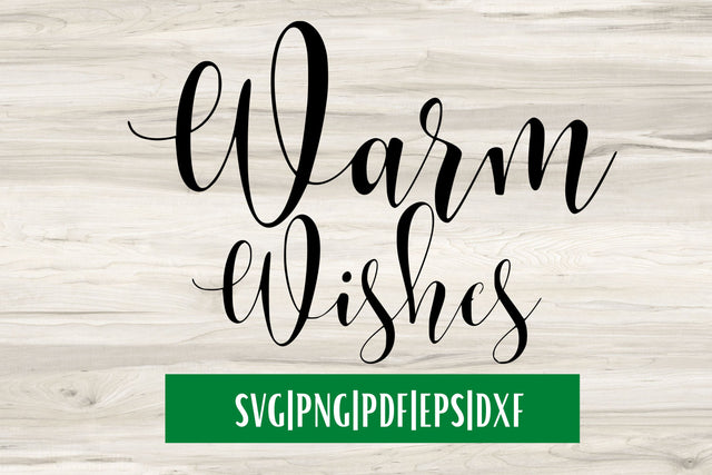 Warm Wishes SVG SVG MockupSvgVenue 