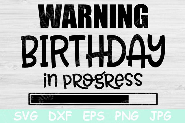 Warning Birthday Weekend In Progress Svg Files for Cricut, Birthday Svg, Girls Trip Svg File, Best Friends Svg for Girls Getaway, Svg, Dxf SVG TiffsCraftyCreations 
