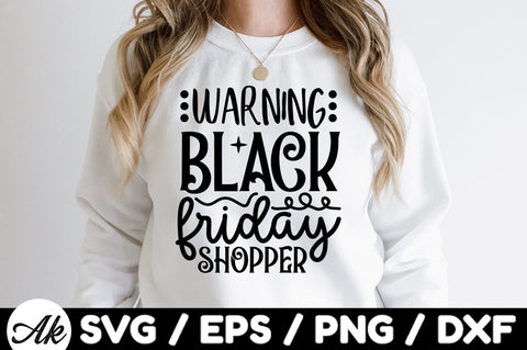 Warning black friday shopper SVG SVG akazaddesign 
