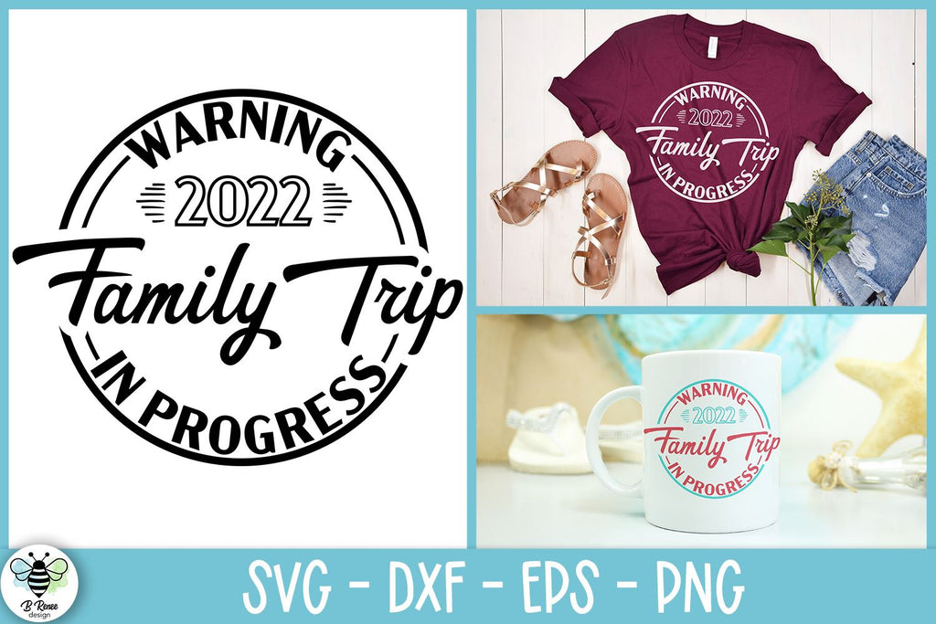 Warning Family Trip In Progress SVG | Summer Vacation SVG - So Fontsy