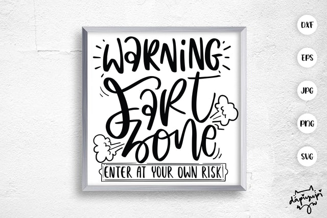 Warning Fart Zone Enter At Your Own Risk SVG Funny Bathroom Quotes SVG dapiyupi store 