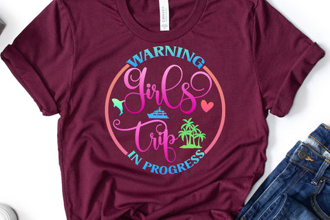 Warning Girls Trip in Progress Sublimation Design Sublimation Happy Printables Club 