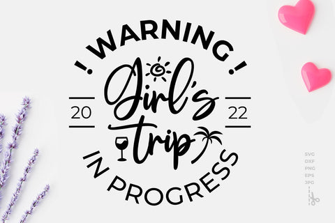 Warning girls trip in progress svg, Girls trip svg SVG KMarinaDesign 