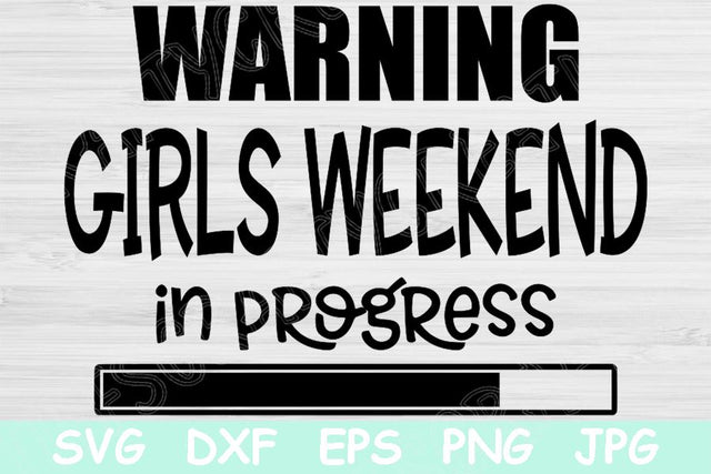 Warning Girls Weekend In Progress Svg Files for Cricut, Girls Trip Svg Cut File, Best Friends Svg for Girls Getaway, Svg, Dxf, Eps Cutting.Warning Girls Weekend In Progress Svg Files for Cricut, Girls Trip Svg Cut File, Best Friends Svg for Girls Getaway SVG TiffsCraftyCreations 
