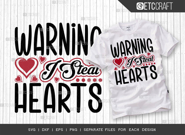 Warning I Steal Hearts SVG Cut File | February Svg | Valentine's Day Svg | Heart Svg | Valentine Svg | Love Svg | Valentine's Day Quote Design SVG ETC Craft 