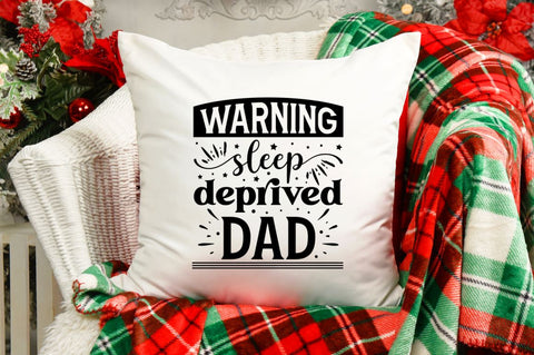 Warning sleep deprived dad SVG SVG DESIGNISTIC 