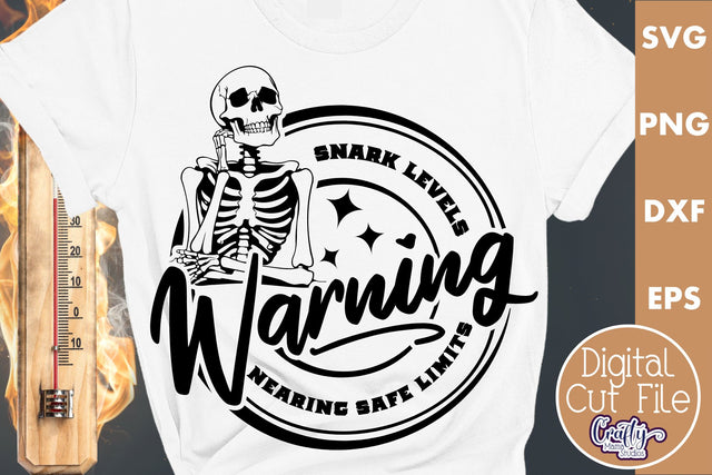Warning Snark Levels Nearing Safe Limits Svg SVG Crafty Mama Studios 