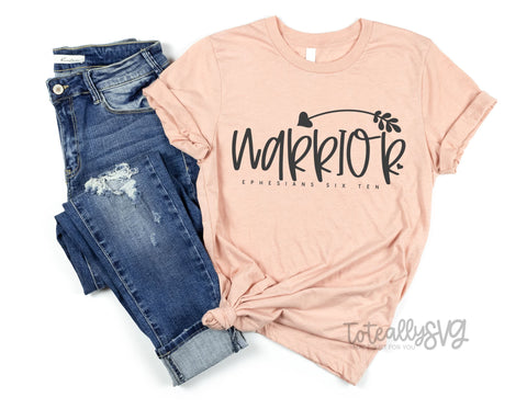 Warrior Ephesians 6:10 SVG SVG Toteally Creations 