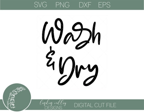 Wash and Dry Laundry SVG|Funny Laundry SVG|Farmhouse Laundry SVG SVG Linden Valley Designs 