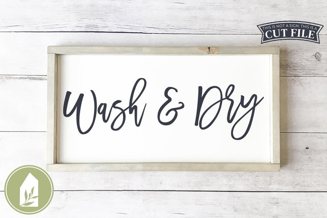 Wash and Dry SVG | Laundry Room SVG SVG LilleJuniper 