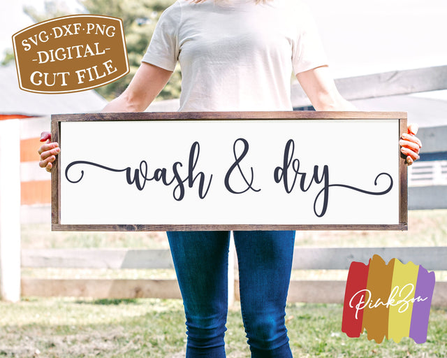 Wash & Dry SVG Files | Laundry Svg | Farmhouse Sign Svg | Laundry Room Svg | Commercial Use | Digital Cut Files (1273307149) SVG PinkZou 