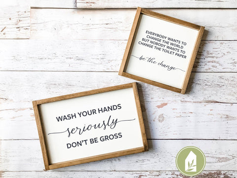 Wash Your Hands Seriously SVG | Funny Bathroom SVG | Farmhouse Sign Design SVG LilleJuniper 
