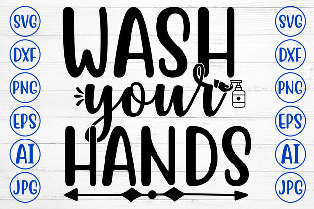 Wash Your Hands SVG Cut File SVG Syaman 
