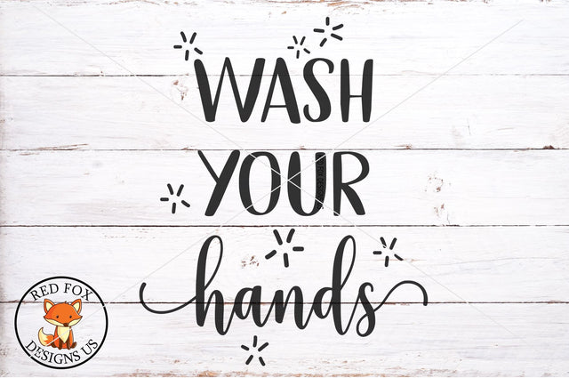 Wash Your Hands SVG PNG DXF SVG RedFoxDesignsUS 