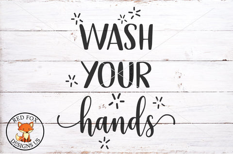 Wash Your Hands SVG PNG DXF SVG RedFoxDesignsUS 