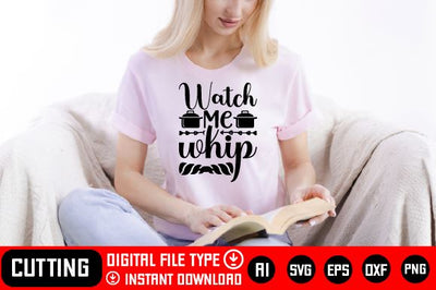 Watch Me Whip SVG CraftlabSvg29 