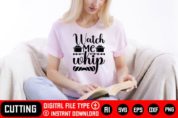 Watch Me Whip SVG CraftlabSvg29 
