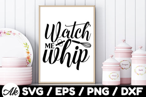 Watch me whip svg SVG akazaddesign 