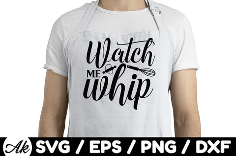 Watch me whip svg SVG akazaddesign 