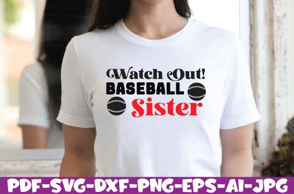 watch out! baseball sister SVG farhad farhad 