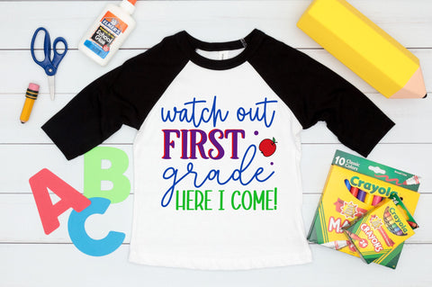 Watch out first grade here i come SVG SVG Regulrcrative 