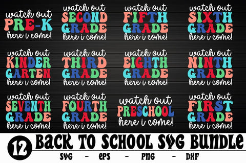 Watch Out Grade Bundle SVG, Back To School Bundle SVG SVG Svgcraft 