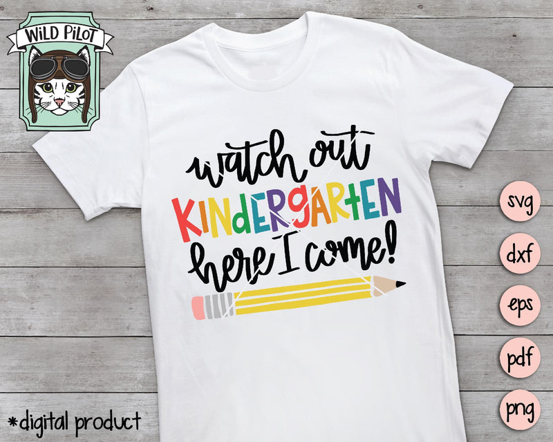 Watch Out Kindergarten SVG Cut File - So Fontsy