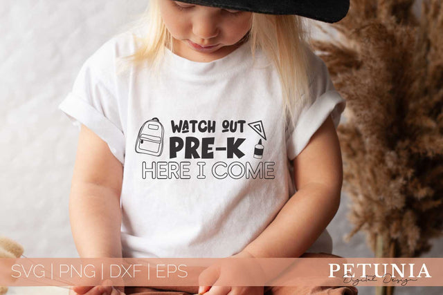 Watch Out Pre-K Here I Come SVG | Back To School SVG SVG Petunia Digital Design 