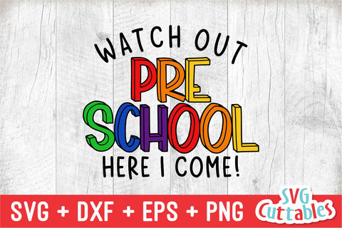 Watch Out Preschool svg - Preschool Cut File - Back To School svg - dxf - eps - png - Cut File - Silhouette - Cricut - Digital File SVG Svg Cuttables 
