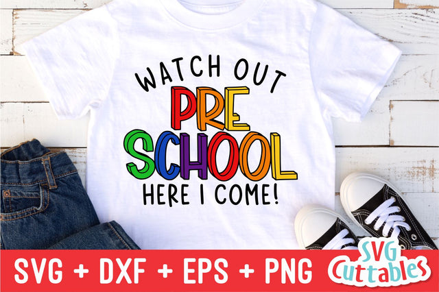 Watch Out Preschool svg - Preschool Cut File - Back To School svg - dxf - eps - png - Cut File - Silhouette - Cricut - Digital File SVG Svg Cuttables 