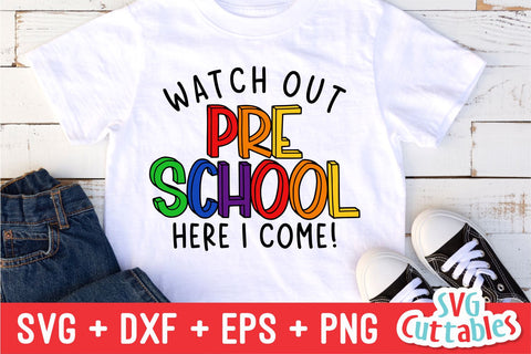 Watch Out Preschool svg - Preschool Cut File - Back To School svg - dxf - eps - png - Cut File - Silhouette - Cricut - Digital File SVG Svg Cuttables 