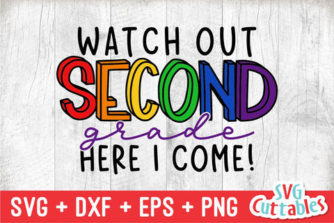 Watch Out Second Grade svg - 2nd Grade Cut File - Back To School svg - dxf - eps - png - Cut File - Silhouette - Cricut - Digital Download SVG Svg Cuttables 
