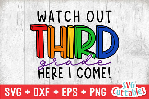 Watch Out Third Grade svg - 3rd Grade Cut File - Back To School svg - dxf - eps - png - Cut File - Silhouette - Cricut - Digital Download SVG Svg Cuttables 