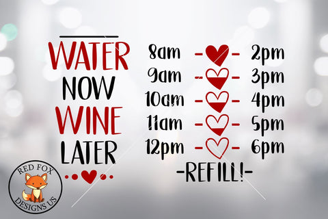 Water Now Wine Later, Water Bottle Trackers Svg dxf png SVG RedFoxDesignsUS 