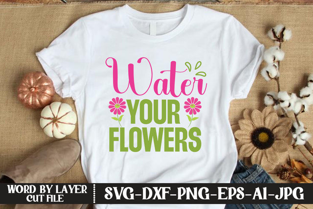 Water Your Flowers SVG CUT FILE SVG MStudio 