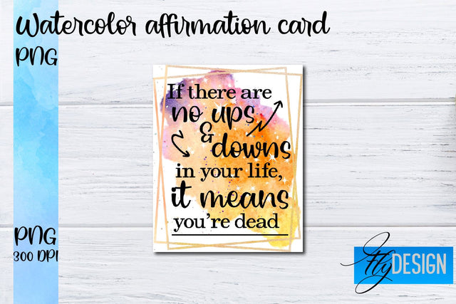 Watercolor Affirmation Cards PNG | Positive Affirmation PNG Sublimation Fly Design 