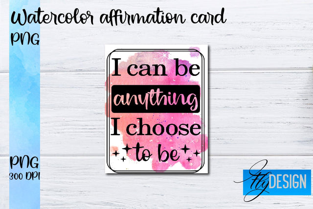 Watercolor Affirmation Cards PNG | Positive Affirmation PNG Sublimation Fly Design 