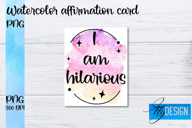 Watercolor Affirmation Cards PNG | Positive Affirmation PNG Sublimation Fly Design 