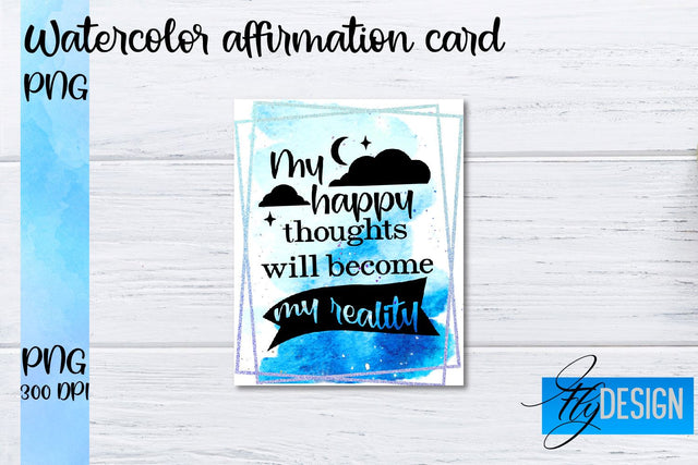 Watercolor Affirmation Cards PNG | Positive Affirmation PNG Sublimation Fly Design 