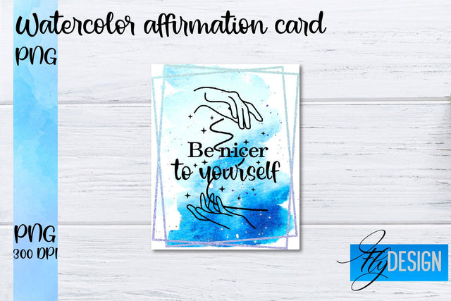 Watercolor Affirmation Cards PNG | Positive Affirmation PNG Sublimation Fly Design 