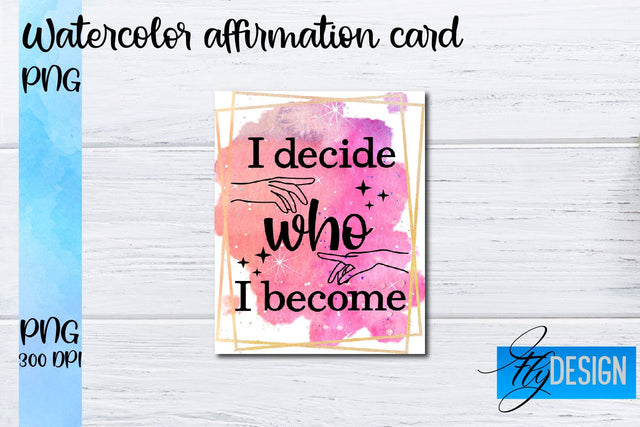 Watercolor Affirmation Cards PNG | Positive Affirmation PNG Sublimation Fly Design 
