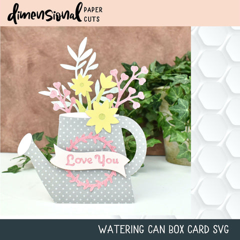 Watering Can Box Card SVG Dimensional Paper Cuts LLC 