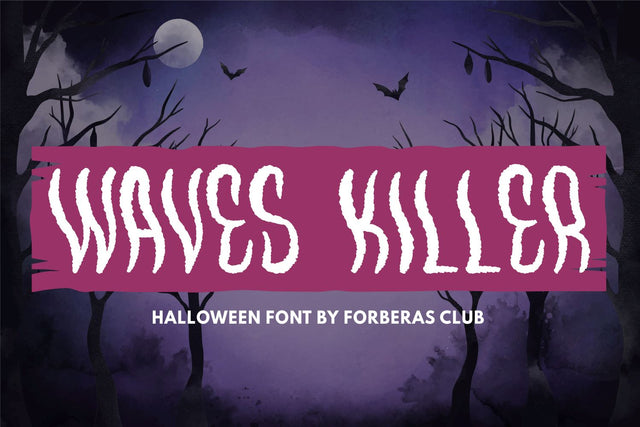 Waves Killer Font Forberas 
